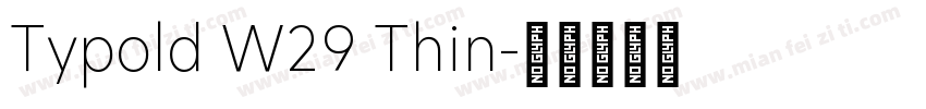 Typold W29 Thin字体转换